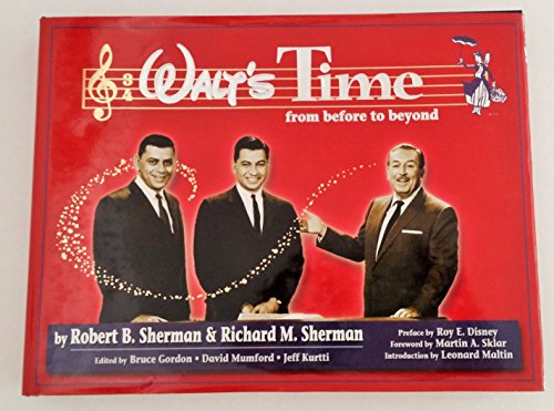 Walt's Time: From Before to Beyond...