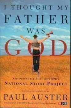 I Thought My Father was God