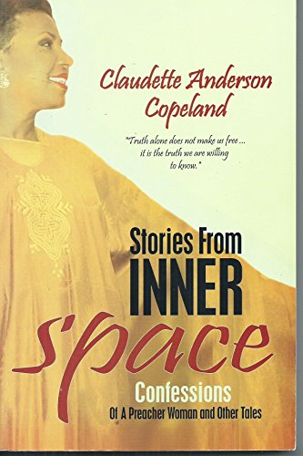 Stories from Inner Space: Confessions of a Preacher Woman and Other Tales