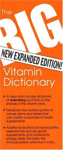 The Big Vitamin Dictionary