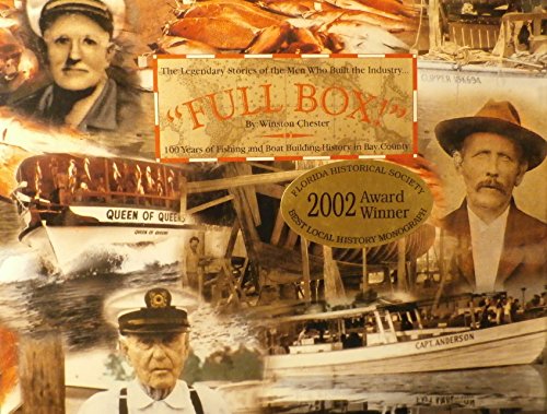 Full box!": 100 years of fishing and boat building history in Bay County