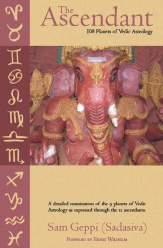 The Ascendant: The 108 Planets of Vedic Astrology