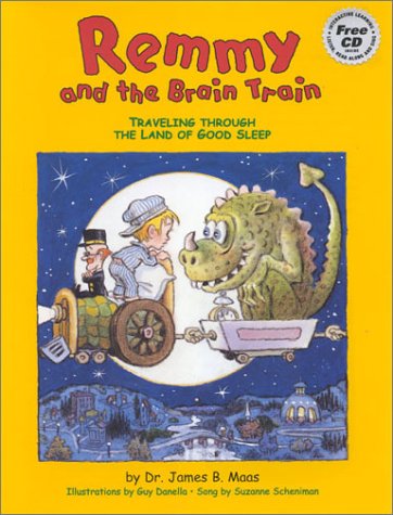 Remmy and the Brain Train: Travelling Through the Land of Good Sleep
