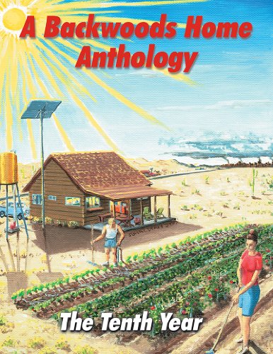 A Backwoods Home Anthology: The Tenth Year (1999)