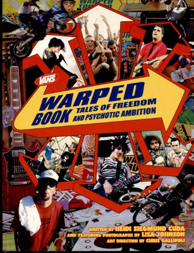 Warped Book: Tales of Freedom & Psychotic Ambition