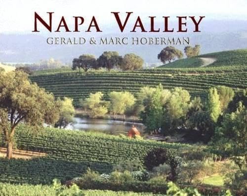 Napa Valley: Coffee Table Book (Gerald & Marc Hoberman Collection)