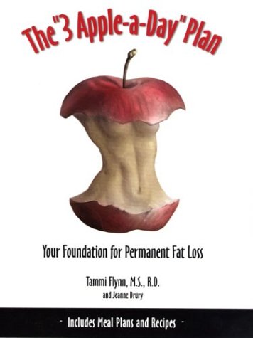 The 3 Apple-A-Day Plan: Your Foundation for Permanent Fat Loss