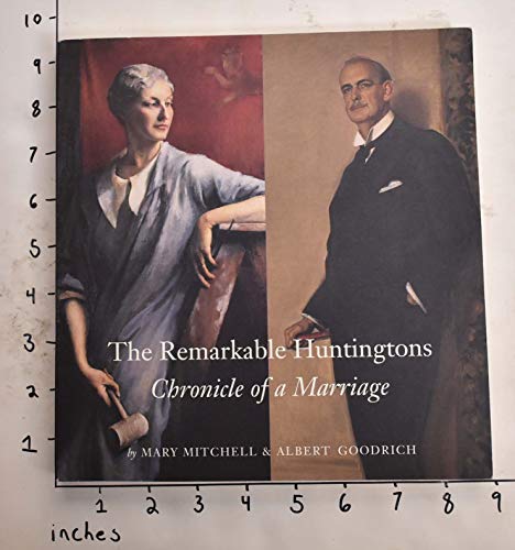 The Remarkable Huntingtons, Archer and Anna: Chronicle of a Marriage