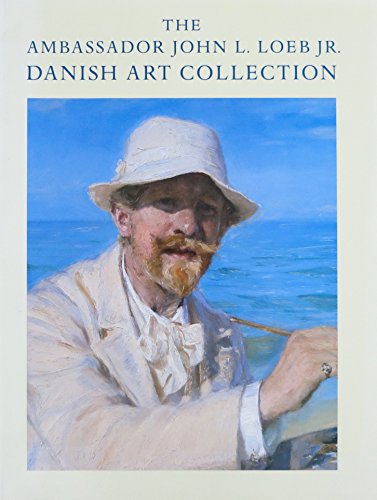 The Ambassador John L. Loeb JR. Danish Art Collection