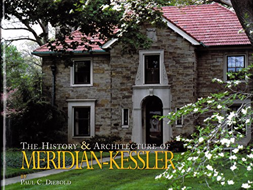 The History and Architecture of Meridian Kessler