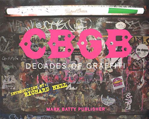 CBGB: Decades of Graffiti