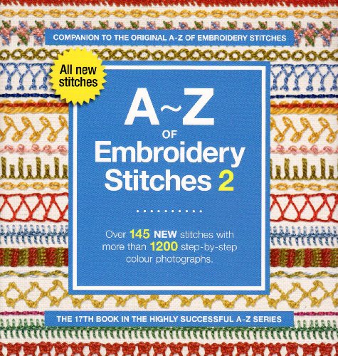 A-Z of Embroidery Stitches 2 (v. 2)