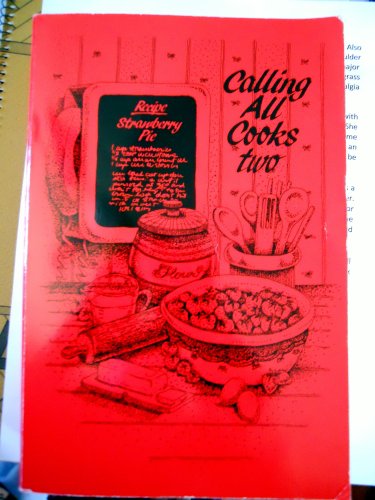 Calling All Cooks Two