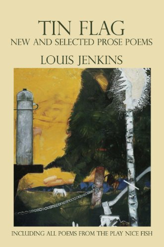 Tin Flag: New and Selected Prose Poems