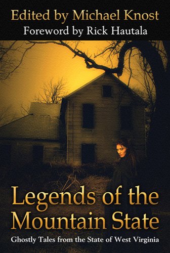 Legends of the Mountain State
