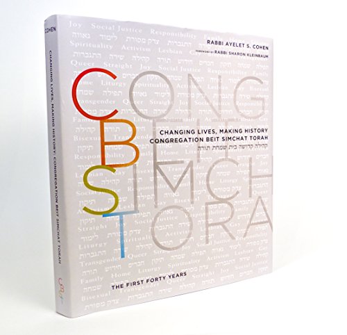 Changing Lives, Making History: Congregation Beit Simchat Torah