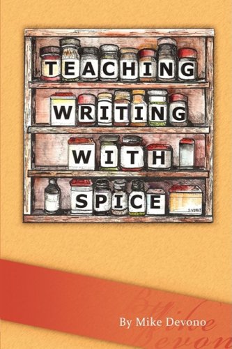 Teaching Writing with Spice