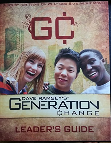 Dave Ramsy's Generation Change Leader's Guide for Teens