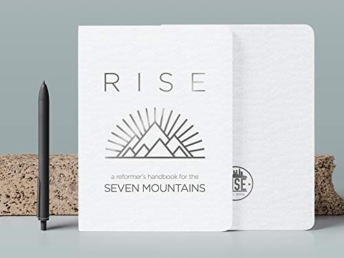 RISE: A Reformer's Handbook for the Seven Mountains