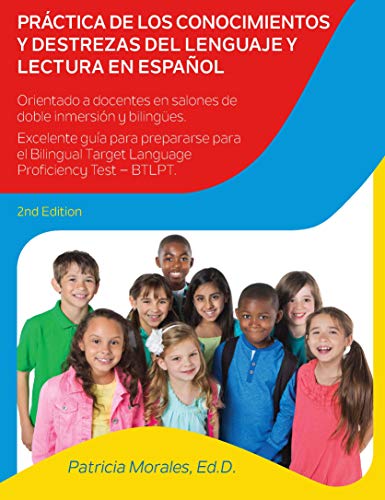 Práctica de Los Conocimientos y Destrezas Del Lenguaje y Lectura en Español