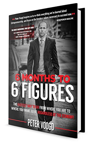 6 Months To 6 Figures (Hardcover)