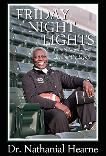 Friday Night Lights: Untold Stories from Behind the Lights