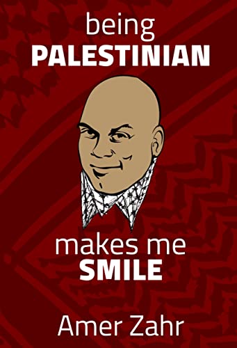 Being Palestinian Makes Me Smile