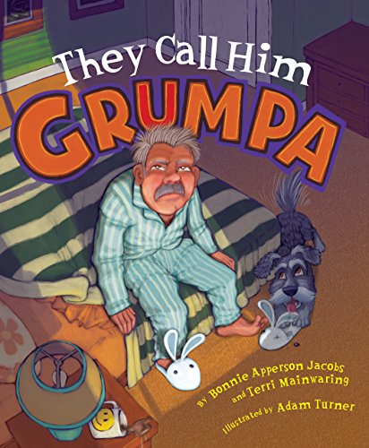 They Call Him Grumpa