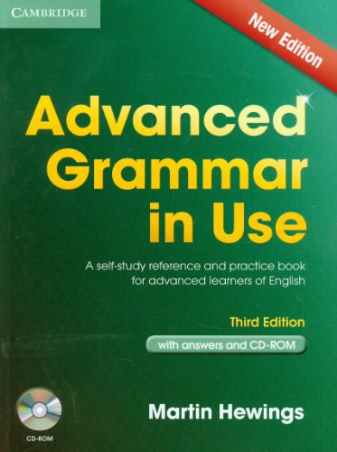 Advanced Grammar in Use Book with Answers and CD-ROM: A Self-Study Reference and Practice Book for Advanced Learners of English