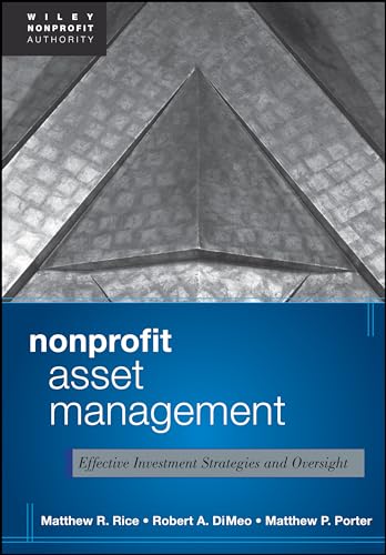 Nonprofit Asset Management: Effective Investment Strategies and Oversight
