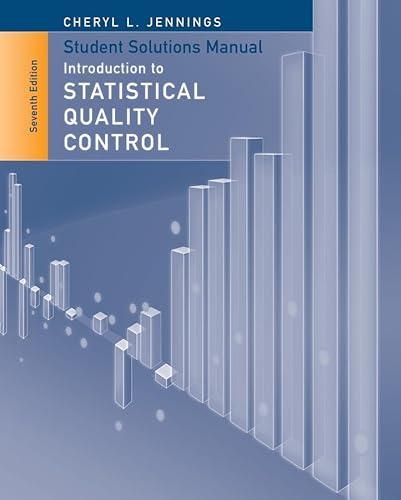 Student Solutions Manual to accompany Introduction to Statistical Quality Control, 7e