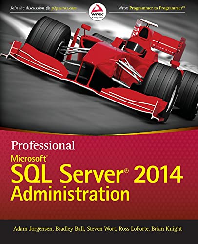 Professional Microsoft SQL Server 2014 Administration