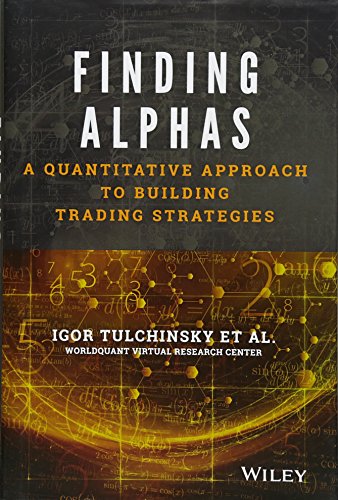 Finding Alphas: A Quantitative Approach to Building Trading Strategies