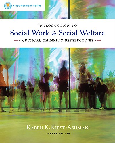 Cengage Advantage Books: Brooks/Cole Empowerment Series: Introduction to Social Work & Social Welfare: Critical Thinking Perspectives