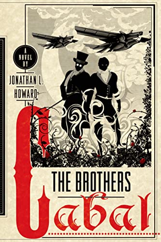 The Brothers Cabal: A Novel (Johannes Cabal Novels)