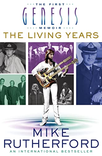 The Living Years: The First Genesis Memoir