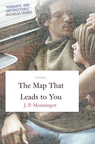 The Map That Leads to You: A Novel