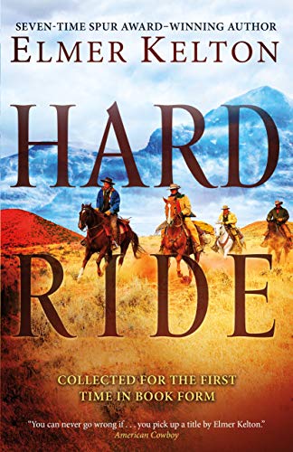 Hard Ride: Stories of the Old West