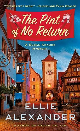 The Pint of No Return: A Mystery (A Sloan Krause Mystery, 2)