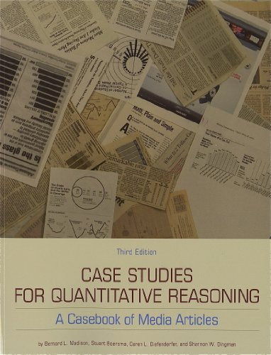 Case Studies for Quantitative Reasoning: A Casebook of Media Articles