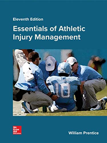 Essentials of Athletic Injury Management Eleventh Edition