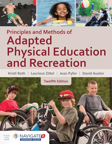 Principles and Methods of Adapted Physical Education & Recreation: .