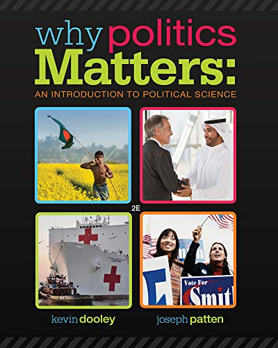Why Politics Matters: An Introduction to Political Science (with CourseReader 0-30: Introduction to Political Science Printed Access Card)