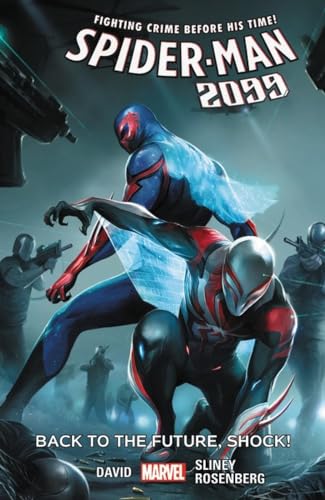 Spider-Man 2099 7: Back to the Future, Shock!