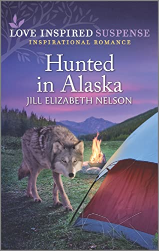 Hunted in Alaska (Love Inspired Suspense)