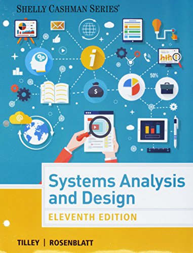 Systems Analysis and Design, Loose-leaf Version