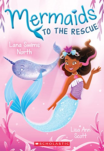 Lana Swims North (Mermaids to the Rescue #2) (2)