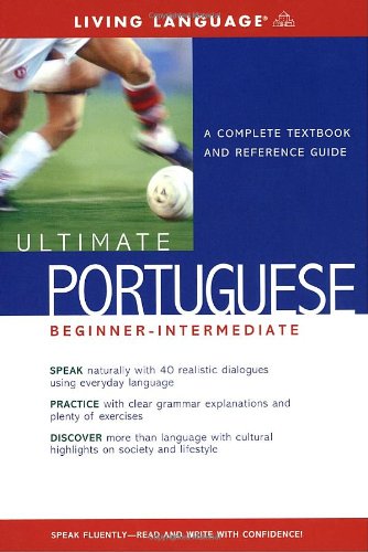 Ultimate Portuguese Beginner-Intermediate (Book) (Ultimate Beginner-Intermediate)