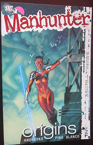 Cover of Manhunter Vol. 3: Origins (DC Comics) by Pins, Javier, paperback Book