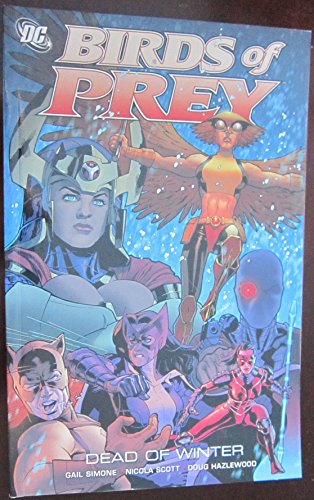 Birds of Prey, Vol. 7: Dead of Winter